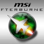 How to Use MSI Afterburner – Ultimate Guide