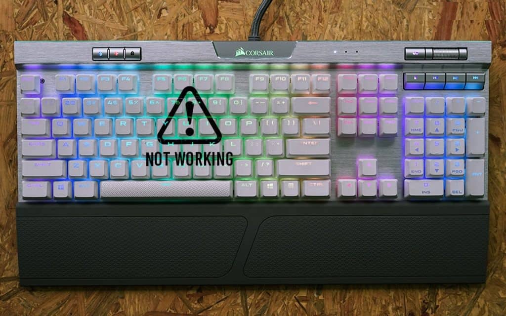 How To Fix Corsair Keyboard Not Working?